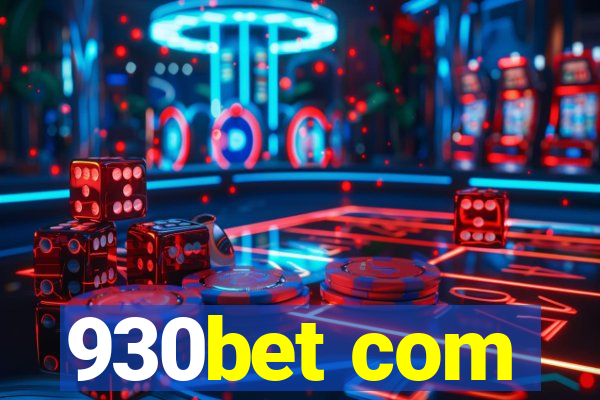 930bet com